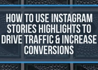 How to Combine Instagram Stories Highlights and Story Links to Increase Conversions