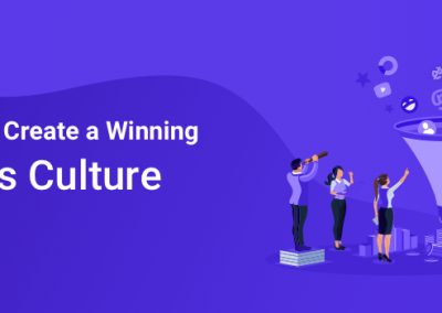 How to Create a Winning Sales Culture