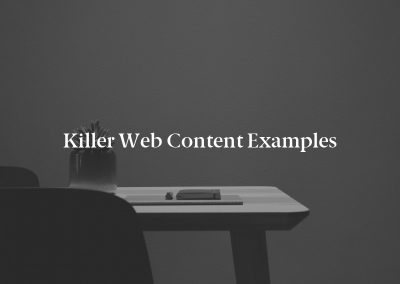 Killer Web Content Examples