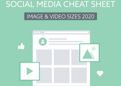 Social Media Image and Video Sizes Cheat Sheet 2020 [Infographic]
