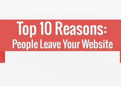 The Top 10 Reasons People Leave Your Website [Infographic]
