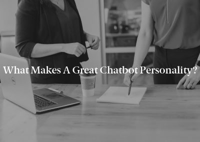 What Makes a Great Chatbot Personality?