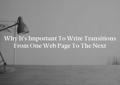 Why It’s Important to Write Transitions From One Web Page to the Next